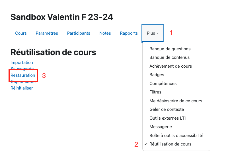 Page Réutilisation de cours de Moodle, le bouton Restauration est mis en valeur