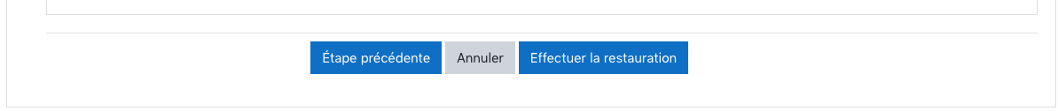 Boutons Effectuer la restauration