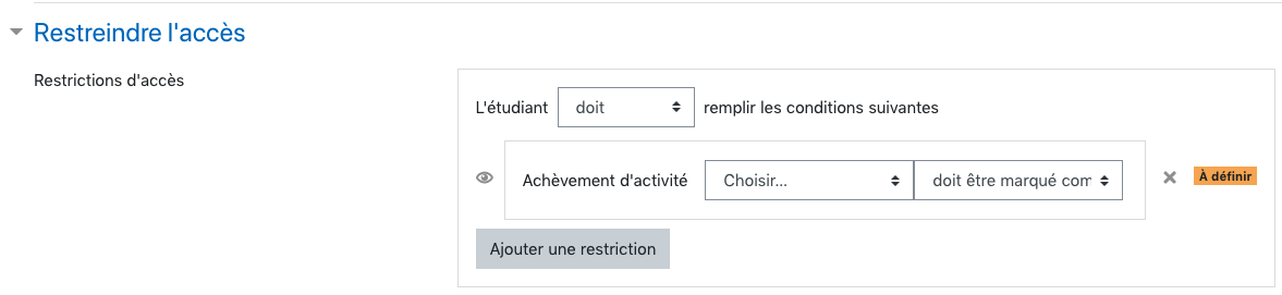Restriction d'accès par achèvement d'activité