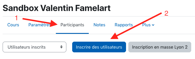 Entête Cours Moodle, mise en valeur des boutons Participants et Inscrire des utilisateurs 