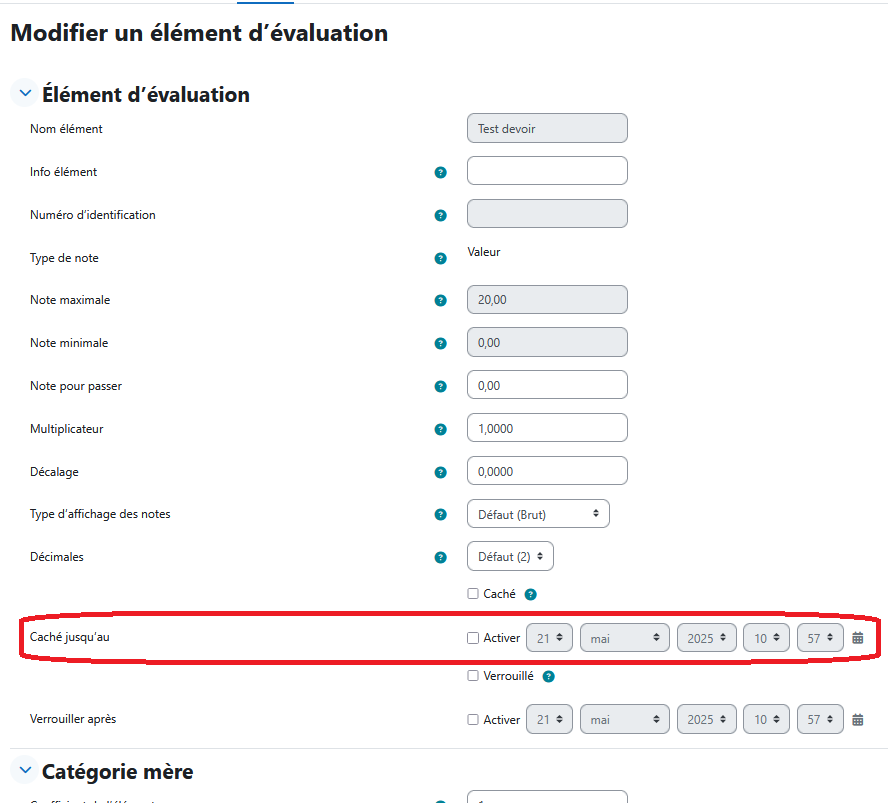 Écran détaillé de modification de l'élément d'évaluation, l'option Cacher jusqu'au est entourée