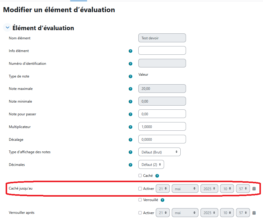 Écran détaillé de modification de l'élément d'évaluation, l'option Cacher jusqu'au est entourée
